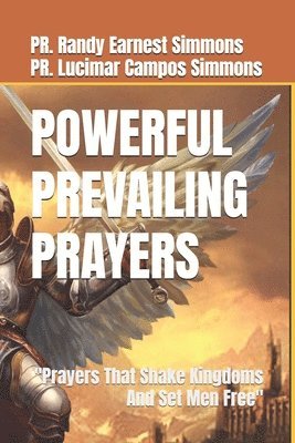 bokomslag Powerful Prevailing Prayers