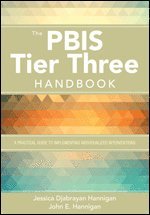 bokomslag The PBIS Tier Three Handbook