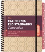 bokomslag The California ELD Standards Companion, Grades 6-8