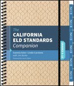California ELD Standards Companion, Grades 9-12 1