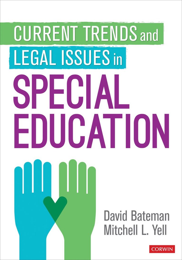 Current Trends and Legal Issues in Special Education 1