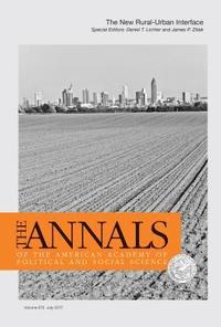 bokomslag The Annals of the American Academy of Political and Social Science: The New Rural-Urban Interface