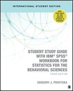 Student Study Guide With IBM SPSS Workbook for Statistics for the Behavioral Sciences 1