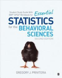 bokomslag Student Study Guide With IBM¿ SPSS¿ Workbook for Essential Statistics for the Behavioral Sciences