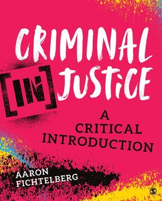 Aaron Fichtelberg - Criminal (In)Justice, Häftad