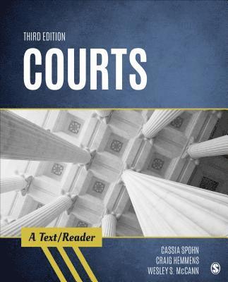 Cassia Spohn, Craig Hemmens - Courts: A Text/Reader, Häftad