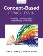 bokomslag Concept-Based Literacy Lessons