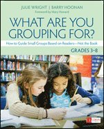 bokomslag What Are You Grouping For?, Grades 3-8