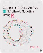 bokomslag Categorical Data Analysis and Multilevel Modeling Using R