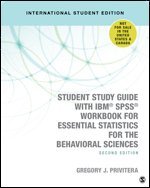 Student Study Guide With IBM SPSS Workbook for Essential Statistics for the Behavioral Sciences - International Student Edition 1