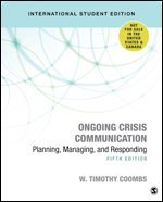 bokomslag Ongoing Crisis Communication: Planning, Managing, and Responding