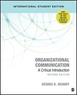 Organizational Communication: A Critical Introduction 1