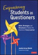 Empowering Students as Questioners 1