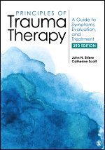 John N. Briere, Catherine Scott, USA) Briere, John N. (University of Southern California, Los Angeles) Scott, Catherine (University of Southern California, Keck School of Medicine - Principles of Trauma Therapy, Häftad