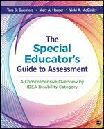 bokomslag The Special Educator?s Guide to Assessment: A Comprehensive Overview by Idea Disability Category