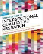 bokomslag Introduction to Intersectional Qualitative Research