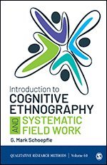 bokomslag Introduction to Cognitive Ethnography and Systematic Field Work