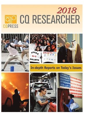 bokomslag CQ Researcher Bound Volume 2018