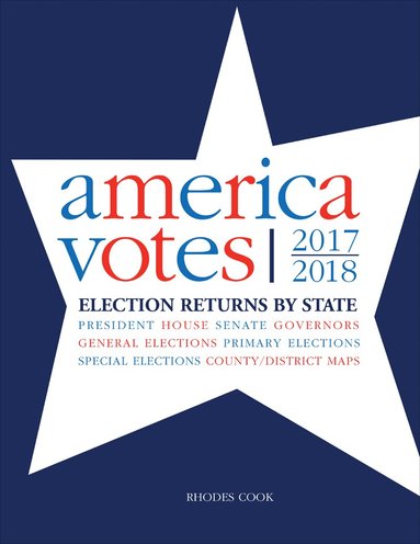 Rhodes Cook - America Votes 33, Inbunden