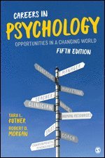 Tara L. Kuther, Robert D. Morgan - Careers in Psychology, Häftad