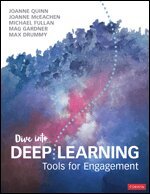 Joanne Quinn, Joanne J. McEachen, Michael Fullan, Mag Gardner, Max Drummy - Dive Into Deep Learning, Häftad