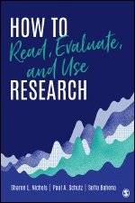 bokomslag How to Read, Evaluate, and Use Research