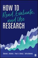 Sharon L. Nichols, Paul A. Schutz, Sofia Bahena - How to Read, Evaluate, and Use Research, Häftad