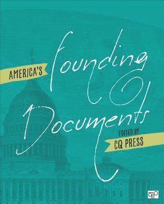 Cq Press, Cq Cq Press - America's Founding Documents, Häftad