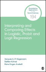 bokomslag Interpreting and Comparing Effects in Logistic, Probit, and Logit Regression