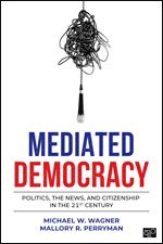 bokomslag Mediated Democracy