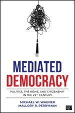 Mediated Democracy 1