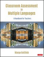 Classroom Assessment in Multiple Languages
