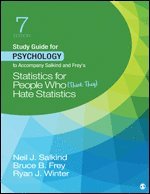 Study Guide for Psychology to Accompany Salkind and Frey's Statistics for People Who (Think They) Hate Statistics 1