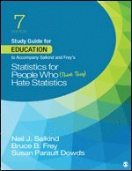 bokomslag Study Guide for Education to Accompany Salkind and Frey's Statistics for People Who (Think They) Hate Statistics