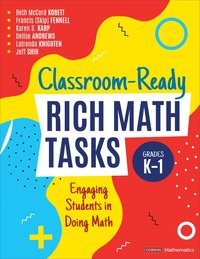 bokomslag Classroom-Ready Rich Math Tasks, Grades K-1