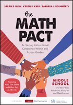 Sarah B. Bush, Karen S. Karp, Barbara J. Dougherty - The Math Pact, Middle School, Häftad