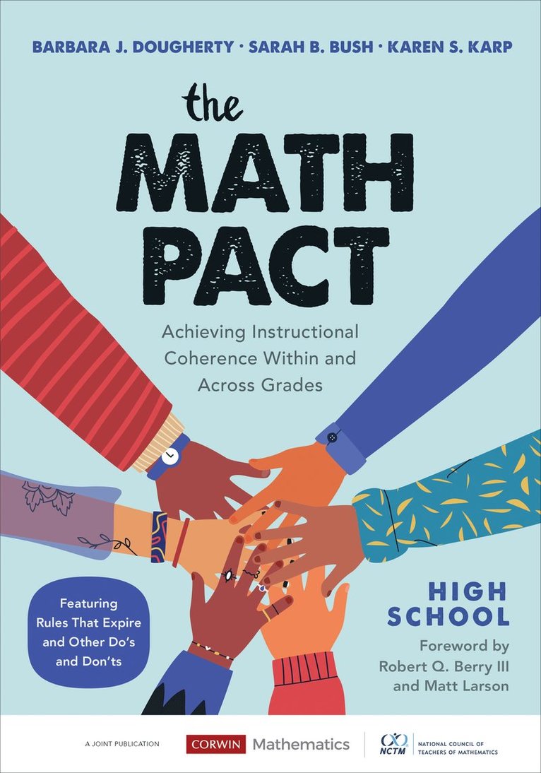 Barbara J. Dougherty, Sarah B. Bush, Karen S. Karp, USA) Dougherty, Barbara J. (University of Hawaii, Manoa, USA) Bush, Sarah B. (University of Central Florida, Orlando, FL, Karen S. (Johns Hopkins University) Karp - Math Pact, High School, Häftad
