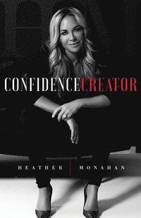 bokomslag Confidence Creator