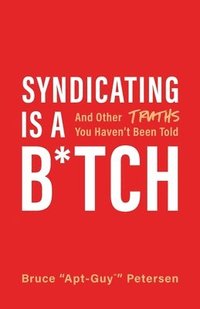 bokomslag Syndicating Is a B*tch