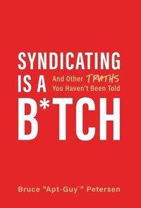 bokomslag Syndicating Is a B*tch