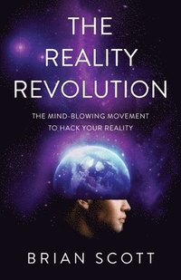 bokomslag The Reality Revolution