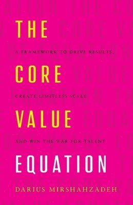 bokomslag Core Value Equation