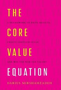bokomslag Core Value Equation