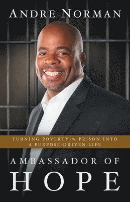 Andre Norman - Ambassador of Hope, Häftad