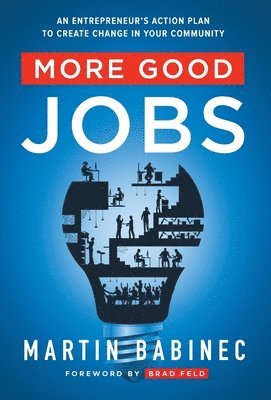 bokomslag More Good Jobs