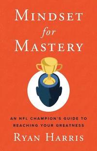 bokomslag Mindset for Mastery