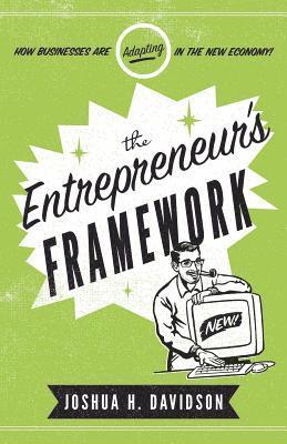 The Entrepreneur's Framework 1