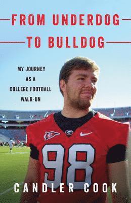 From Underdog to Bulldog: My Journey as a College Football Walk-On 1