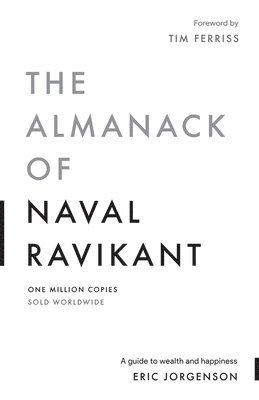 Almanack of Naval Ravikant