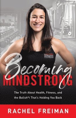 Rachel Freiman - Becoming MindStrong, Häftad. Tillgänglighet: Lägg i varukorg